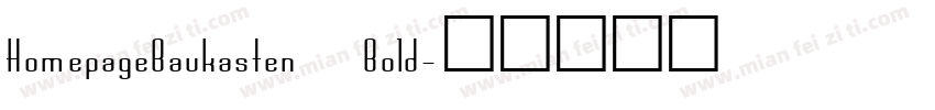 HomepageBaukasten Bold字体转换